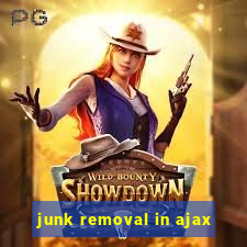 junk removal in ajax